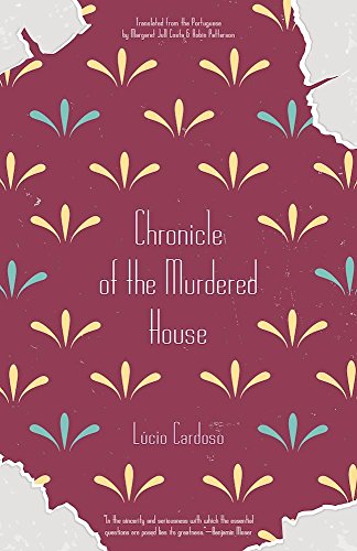 Lucio Cardoso Chronicle Of The Murdered House