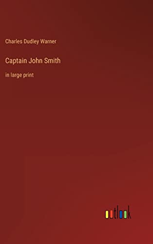 Captain John Smith: in large print
