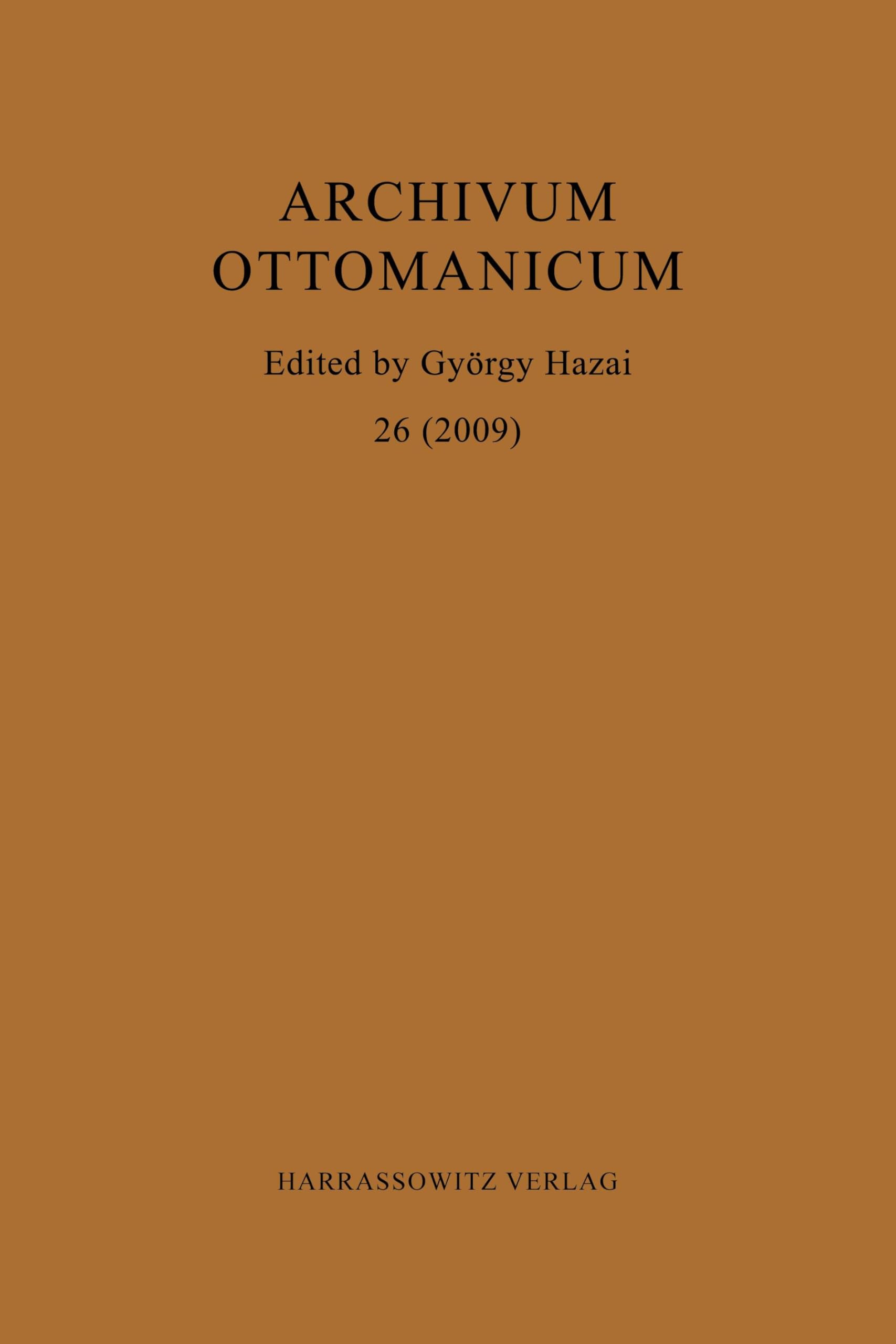 Archivum Ottomanicum 26 (2009)