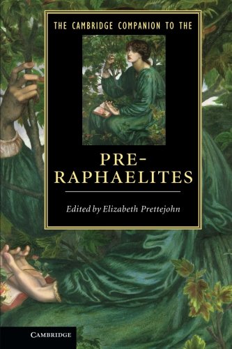 Elizabeth Prettejohn The Cambridge Companion To The Pre-Raphaelites (Cambridge Companions To Literature)