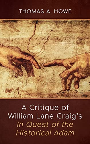 A Critique of William Lane Craig's In Quest of the Historical Adam