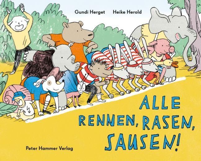 Herget, Gundi: Alle rennen, rasen, sausen!