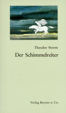 Der Schimmelreiter: Texte, Entstehungsgeschichte, Quellen, Schauplätze, Aufnahme und Kritik