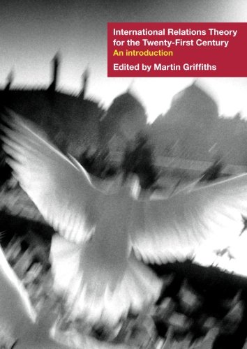 International relations theory for the twenty-first century: An Introduction