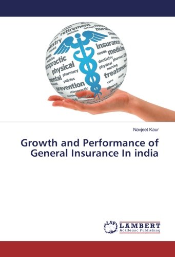 Growth and Performance of General Insurance In india