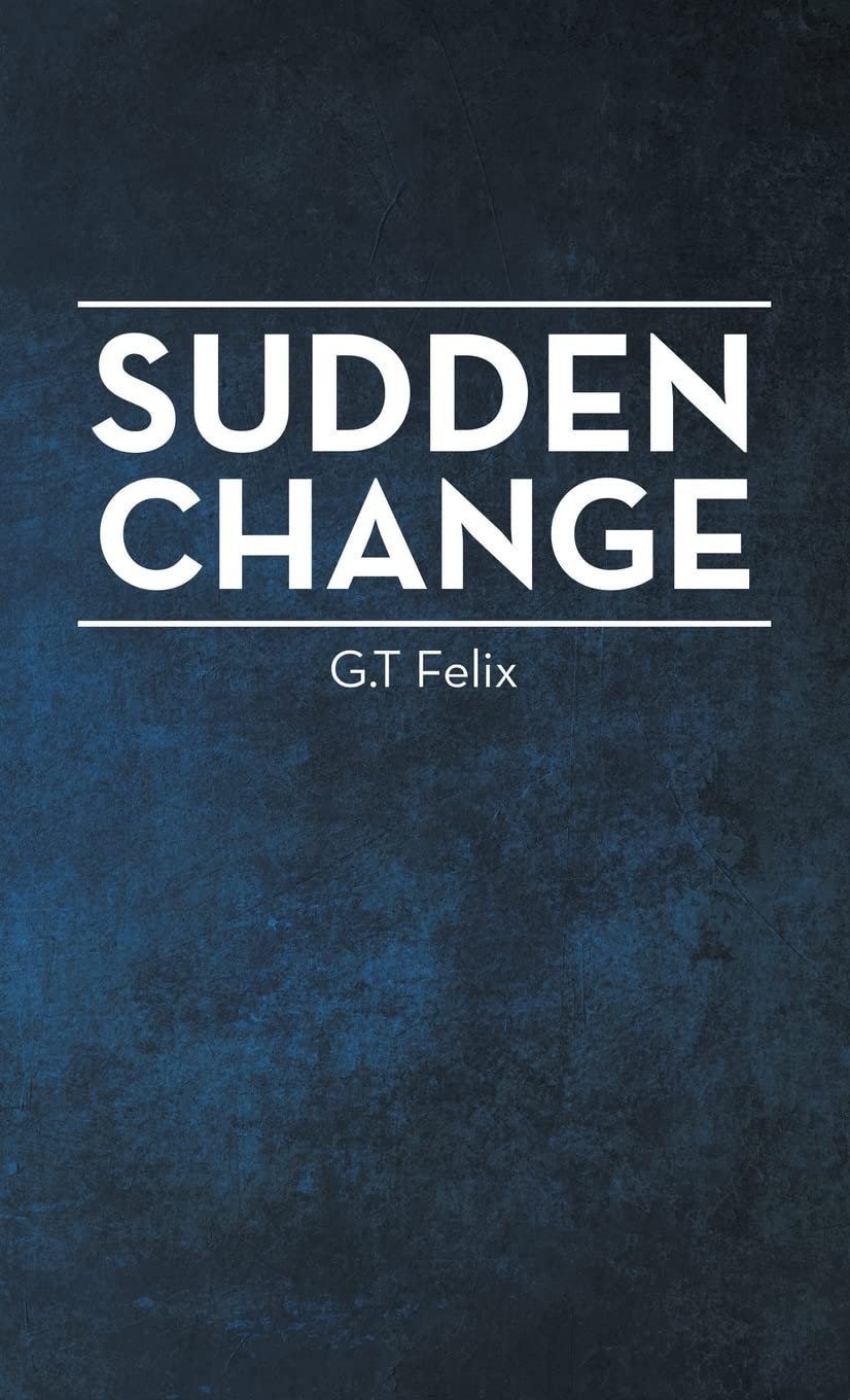 Sudden Change