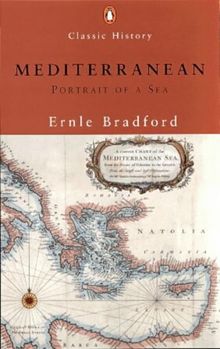 The Mediterranean: Portrait of a Sea (Penguin Classic History)