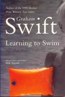 Learning to Swim and Other Stories. (Picador) (Picador Books)