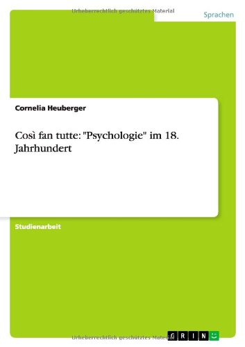 Così fan tutte: Psychologie im 18. Jahrhundert