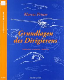 Grundlagen des Dirigierens