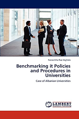 Benchmarking it Policies and Procedures in Universities: Case of Albanian Universities