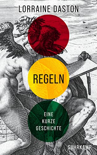 Daston, Lorraine: Regeln