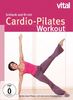 Schlank & fit mit Cardio-Pilates - Das neue Pilates mit dem Extra Fatburner Kick