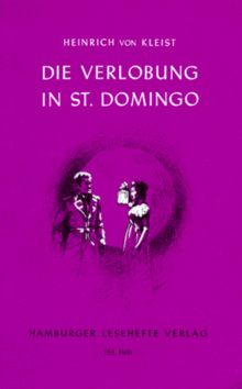 Die Verlobung in St. Domingo: Novelle