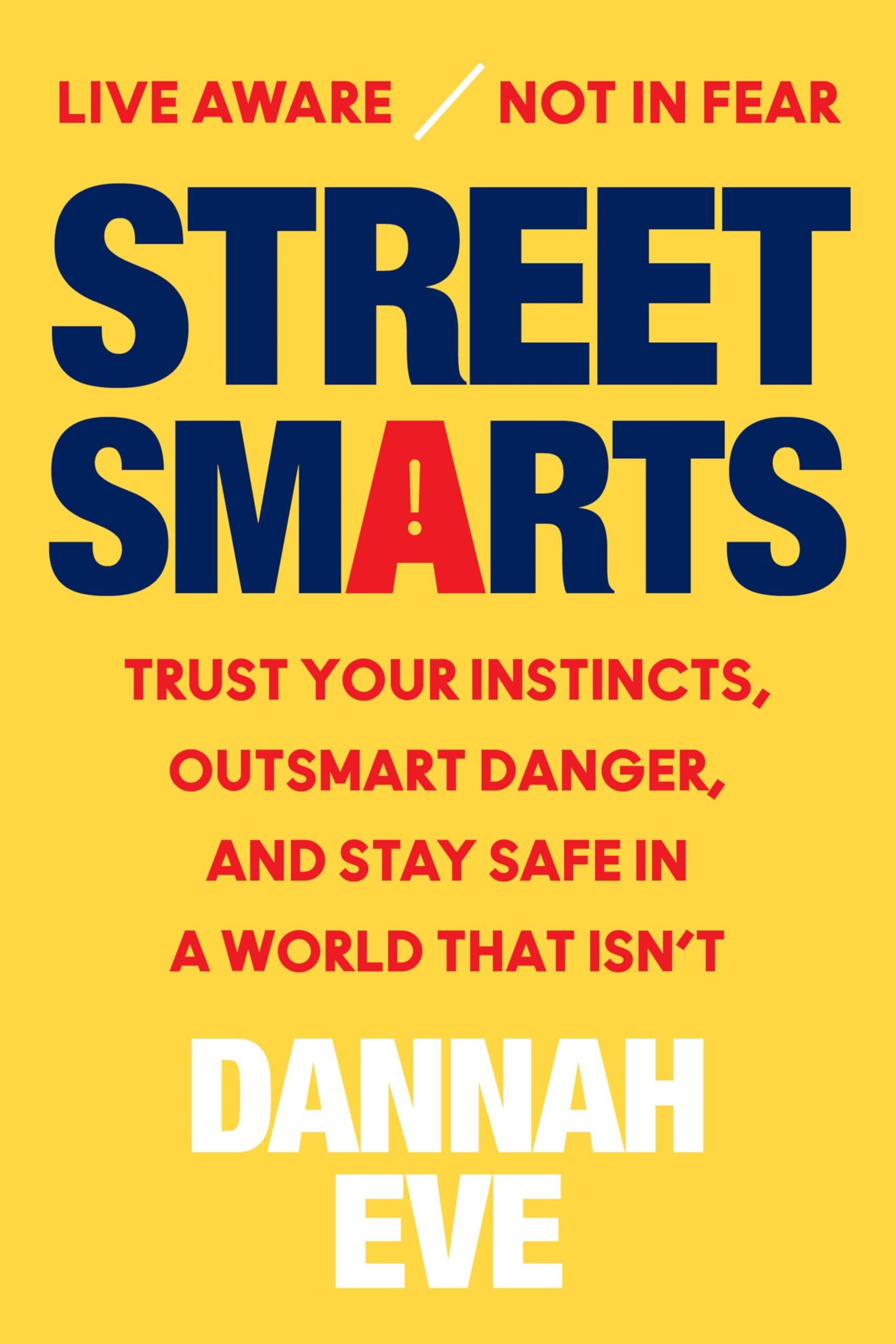 Eve, Dannah: Street Smarts