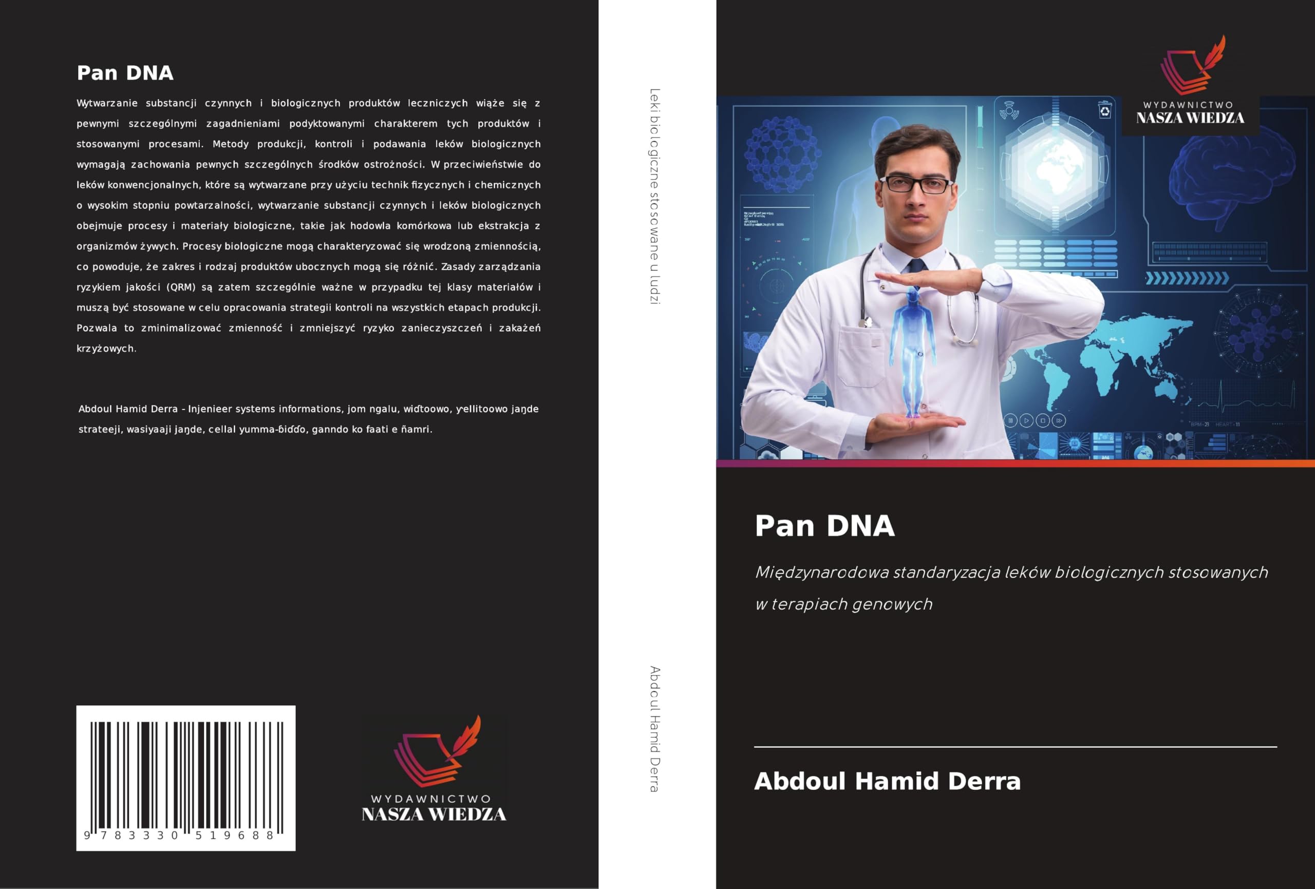 Pan DNA: Mi¿dzynarodowa standaryzacja leków biologicznych stosowanych w terapiach genowych