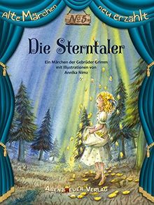 Die Sterntaler (Alte Märchen neu erzählt) von Grimm, Jacob und Wilhelm | Buch | Zustand sehr gut