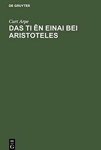 Das Ti ¿n einai bei Aristoteles