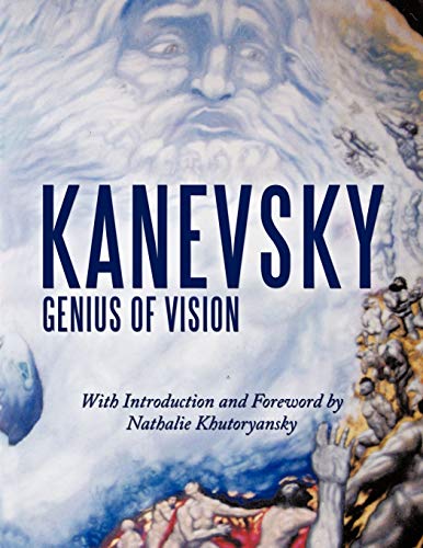Kanevsky: Genius of Vision