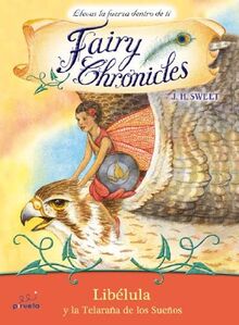 Libélula y la telaraña de los sueños (Fairy Chronicles (Spanish), 2)