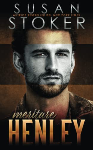 Meritare Henley (Il Rifugio, Band 2)