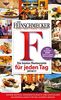 DER FEINSCHMECKER Guide Die besten Restaurants für jeden Tag 2016/2017 (Feinschmecker Restaurantführer)