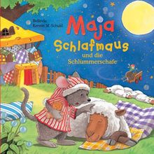 Maja Schlafmaus und die Schlummerschafe