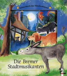 Die Bremer Stadtmusikanten (Pappbilderbuch mit Panorama-Stanzungen)