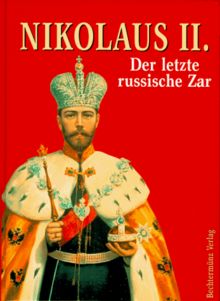 Nikolaus II. Der letzte russische Zar von Juri Sche... | Buch | Zustand sehr gut - Bild 1 von 1
