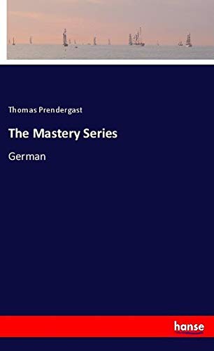 The Mastery Series: German
