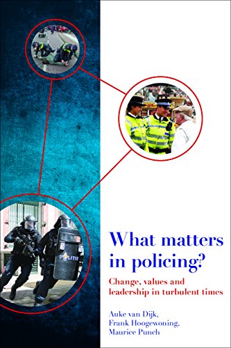 What matters in policing?: Change, values and leadership in turbulent times