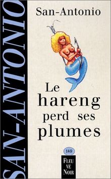 Le hareng perd ses plumes : oeuvre homologuée