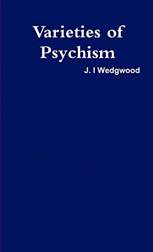 Varieties Of Psychism