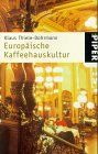 Europäische Kaffeehauskultur