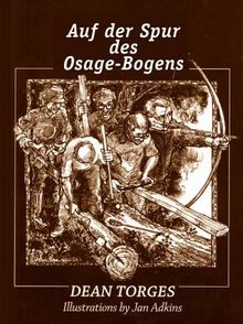 Auf der Spur des Osage-Bogens