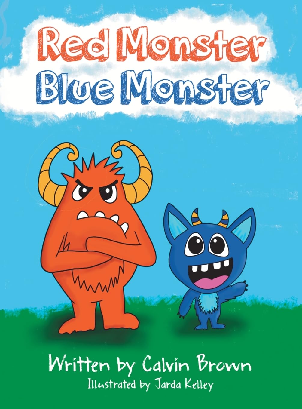 Red Monster Blue Monster (Red Monster Blue Monster Series, Band 1)