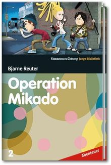 Operation Mikado - SZ Junge Bibliothek Abenteuer Bd.2
