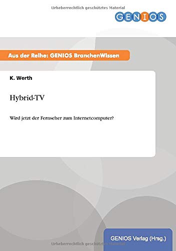 Hybrid-TV: Wird jetzt der Fernseher zum Internetcomputer?
