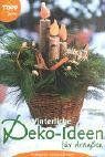 Winterliche Deko-Ideen für draußen