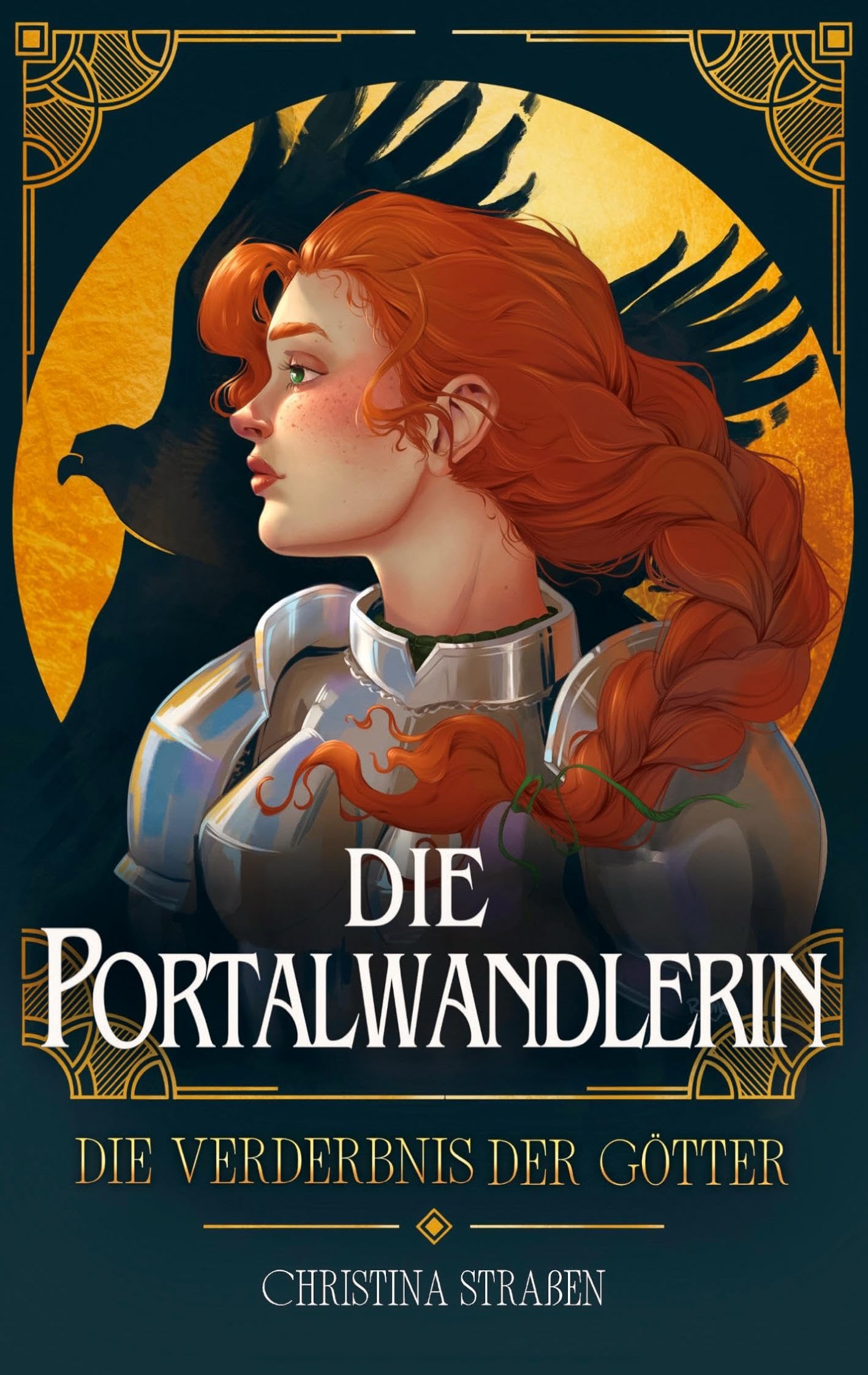 Die Portalwandlerin: Die Verderbnis der Götter