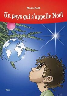 Un pays qui s'appelle Noël