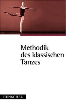 Methodik des klassischen Tanzes