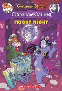 Creepella Von Cacklefur 05: Fright Night (Geronimo Stilton: Creepella Von Cacklefur)