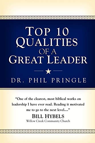 Top 10 Qualities of a Great Leader