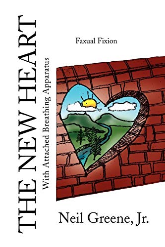The New Heart: With Attached Breathing Apparatus
