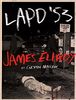 James Ellroy, les archives du LAPD