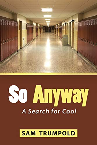So Anyway: A Search for Cool