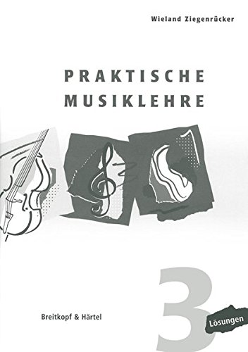 Praktische Musiklehre - Wieland Ziegenrücker Geheftet