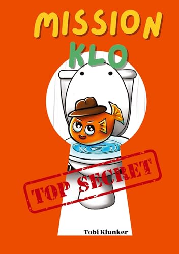 Mission Klo: Agent Flush ermittelt