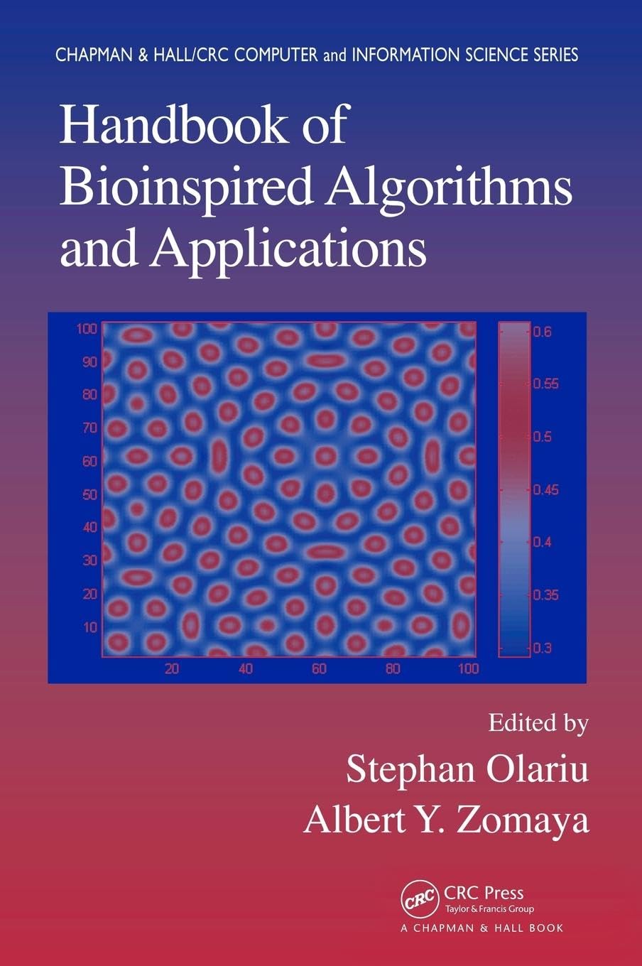 Handbook of Bioinspired Algorithms and Applications (Chapman & Hall/CRC Computer & Information Science, 0)